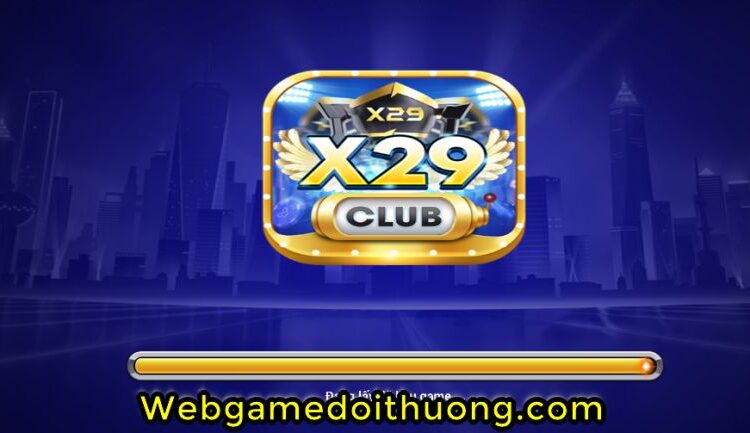 game bài X29 club