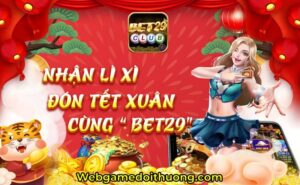 lộc bet 29